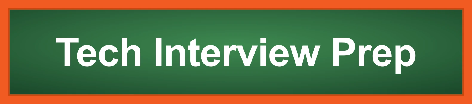 Tech Interview Prep home